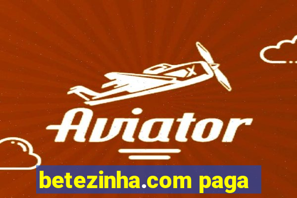 betezinha.com paga